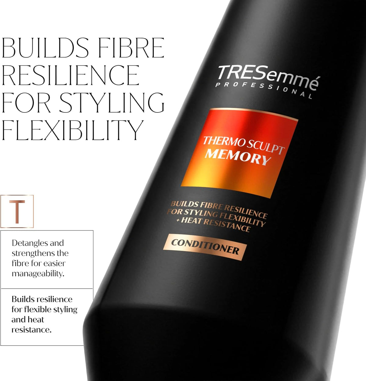TRESemmé Thermo Sculpt Memory Conditioner close-up with detangling, fibre resilience and styling flexibility claims.